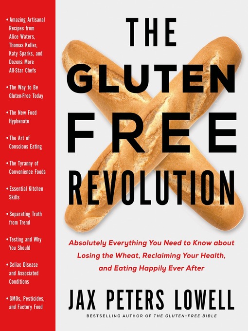 Détails du titre pour The Gluten-Free Revolution par Jax Peters Lowell - Liste d'attente